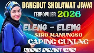  DANGDUT SHOLAWAT MERDU VIRAL TIKTOK 2026‼️SHOLAWAT MERDU PALING ENAK DIDENGAR