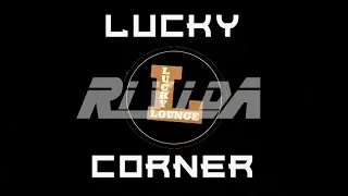 Lucky Corner & RiviDa - Friday Mood