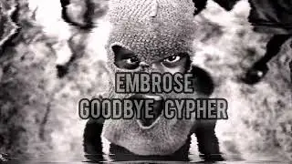 #TLSB _ Embrose _ Goodbye cypher (Visualizer)