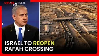 Israel to Reopen Rafah Crossing After Final Captive Search Ends