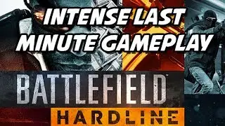 Battlefield Hardline Intense last minute