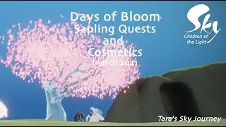 Days of Bloom 2021: Sapling Quests and Cosmetics - Sky: Children of the Light
