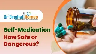 Self-Medication & Blind Faith: Dr. Vikas Singhal #selfmedication #homeopathictreatment #homeopathy