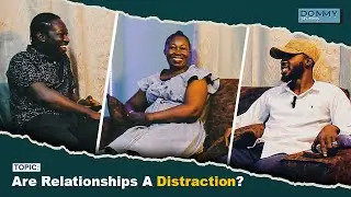 Are Relationships the Biggest Distraction for the Youth Today? #LoveVsSuccess
