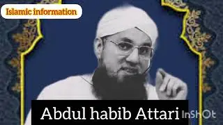 Bayan Haji Abdul habib Attari l islamic information #abdulhabibattari #viralvideo 