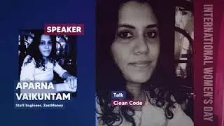 Aparna Vaikuntam - Clean Code - TECH(K)NOW Day 2022