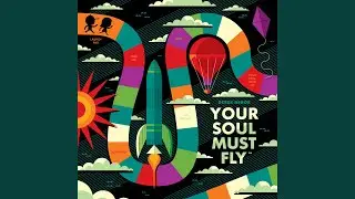 Your Soul Must Fly (Instrumental)