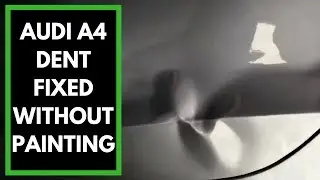 Paintless Dent Removal With Brice Kelly (Audi A4)
