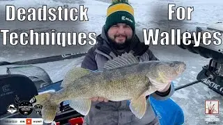Deadstick Techniques to Catch More Walleyes