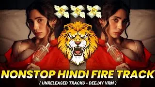 NONSTOP HINDI FIRE TRACK 🔥🤯🥵 HINDI DJ SONG | NONSTOP DJ SONG | UNIQUE TRACK 2026 