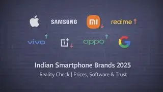 Indian Smartphone Brands in 2025: Reality Check on Prices, Software & Trust