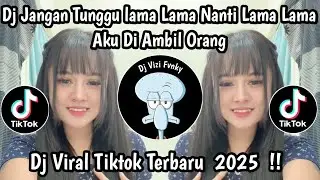 DJ JANGAN BIARKAN AKU MENUNGGU || JANGANLAH SAMPAI JANDA BERLALU VIRAL TIKTOK TERBARU 