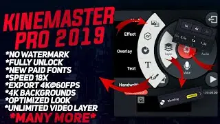 [2019] Kinemaster Pro Apk 2019 | Kinemaster Pro 2019 | Kinemaster Mod Apk 2019 | Kinemaster pro mod
