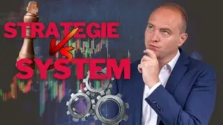 SYSTEM vs.  Strategie beim Investieren (mit Marc Galal)