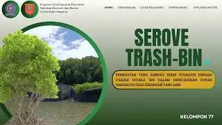 Kelompok 77 Student Project Digital Society - SEROVE Trash Bin