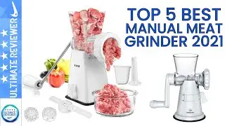 ✔️Top 5: Best Manual Meat Grinder in 2021 | Meat Grinder Buying Guide