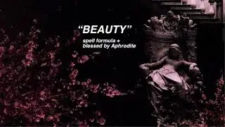 Beauty Spell formula blessed by Aphrodite (Cherry subs - Reupload) UNISEX