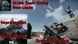 Strike Team Online New Leaks!!! New Weapon, Gunsmith Update, New Operator Skin etc.