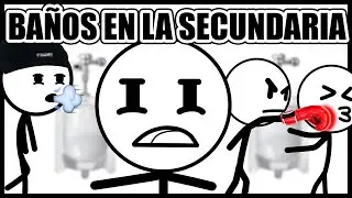 Los Ba&ntilde;os en la Secundaria son...