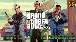 GTA V - Gameplay - No Commentary - Parte 13