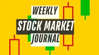 01-25-2026 WEEKLY STOCK MARKET JOURNAL
