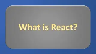 React Questions - What is React