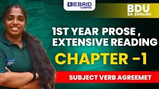 BD University BA English 1st Year | Prose Extensive Reading | Subject-Verb Agreement | Chapter 1