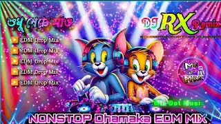 NONSTOP DHAMAKA EDM MIX // #djrxremix #edmremix #edmdropmix #powermusic #susovan_mix #edmremix  