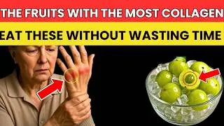 Rebuild Collagen & Stop Tingling Hands &ndash; Top 5 Fruits After 60