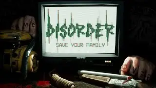 DISORDER - Save Your Family Launch Trailer