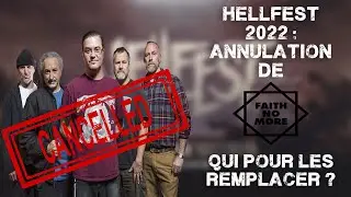 Hellfest 2022 - Annulation de Faith No More : Qui pour les Remplacer ?