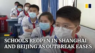 Coronavirus: More schools reopen in China for students preparing for university entrance exams