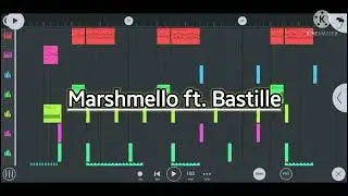 Marshmello ft Bastille - Happier | fl studio mobile