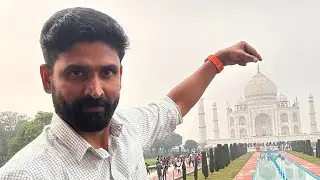 Delhi to Agra / Taj Mahal - താജ് മഹൽ
