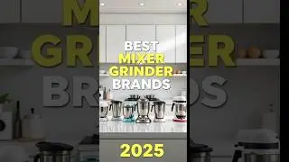 Top 4 Best Mixer Grinder in 2025 in India #music #mixer #mixergrinders