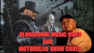 Born To Raise Hell Bloodborne Music Video & Mike Few Music Drum Cover   #motorhead #bloodborne