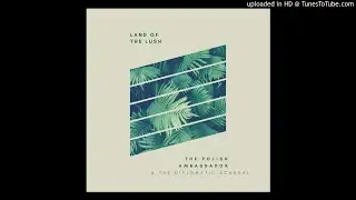 The Polish Ambassador & The Diplomatic Scandal - Land of the Lush