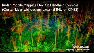 Kudan Mobile Mapping Dev Kit Example - Handheld - Forest