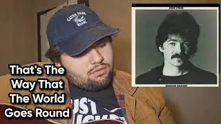 That's The Way That The World Goes Round (John Prine)
