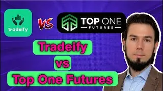 Tradeify vs Top One Futures Instant Funding Comparison (S2F)