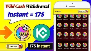 17$ INSTANT !! #WILD_CASH_WITHDRAWAL !! WILD CASH UNLIMITED TRICK 🔥 WILD CASH AIRDROP