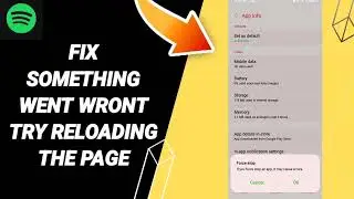 How To Fix Something Went Wrong Try Reloading The Page On Spotify App 2023