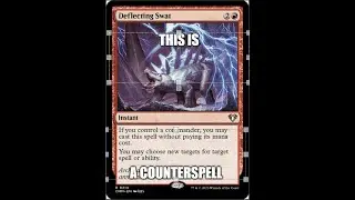 Why Deflecting Swat is a Counterspell