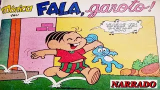 A MÔNICA PARECE UM MENINO FALA GAROTO/ HISTÓRIAS EM QUADRINHOS/ QUADRINHOS TURMA DA MÔNICA