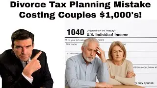 Save Thousands With This Divorce Tax Filing Tip!