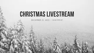 Christmas Livestream 2023