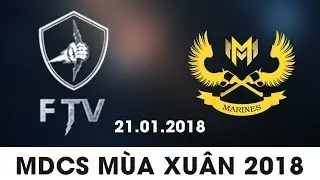 [21.01.2018] FTV vs GAM game 2 [VCS Spring 2018] FTV vs GIGABYTE Marines