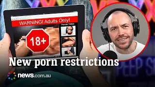 New rules will affect who is able to access adult content online
