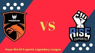 TNC vs Rise Esports | Game 2 | Huya World E-sports Legendary League