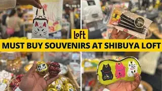 MUST Buy Japan Souvenirs at Shibuya LOFT |  AUTHENTIC Japan Souvenir Shopping Goods - Shopping Guide